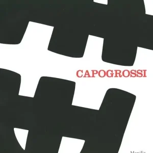 Capogrossi. Una retrospettiva. Catalogo della mostra (Venezia, 29 settembre 2012-10 febbraio 2013). Ediz. illustrata Offerta