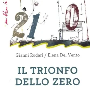 Il trionfo dello zero. Ediz. illustrata Nuovo Arrivo