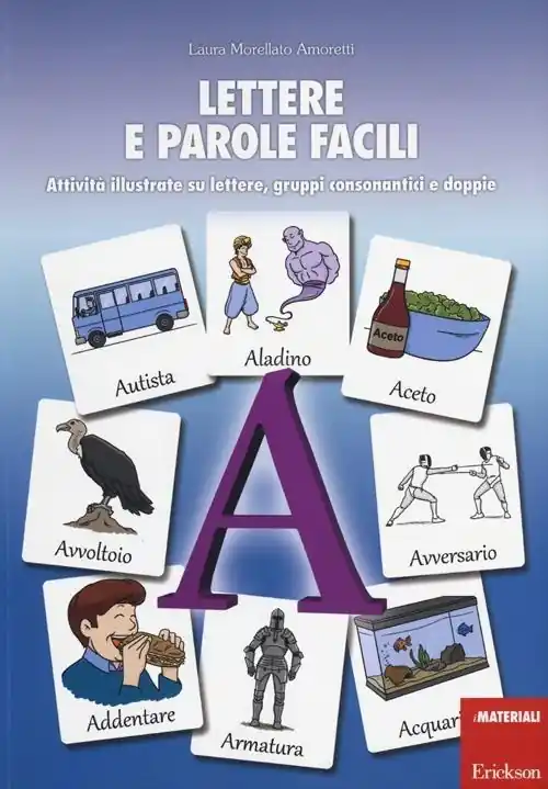 Lettere e parole facili. Attività illustrate su lettere, gruppi consonantici e doppie Promozione