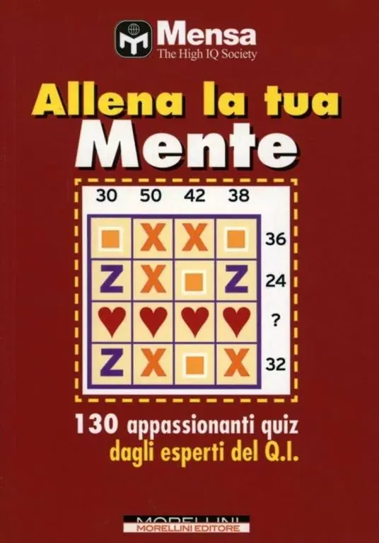 Allena la tua mente. Nuovi quiz di logica Vendita Finale
