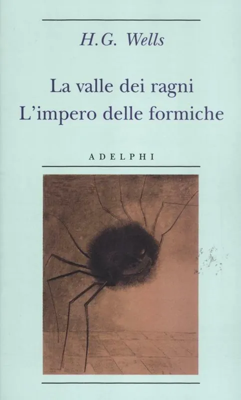 A Buon Prezzo La valle dei ragni-L‘impero delle formiche