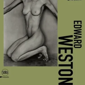 Weston. Edward, Brett, Cole, Cara. Una dinastia di fotografi. Ediz. illustrata Scelto Dai Clienti