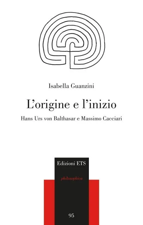 Super Prezzo L‘origine e l‘inizio. Hans Urs von Balthasar e Massimo Cacciari