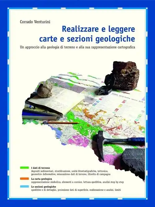 Offerta Lampo Realizzare e leggere carte e sezioni geologiche