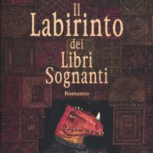 Il labirinto dei libri sognanti Compra Adesso