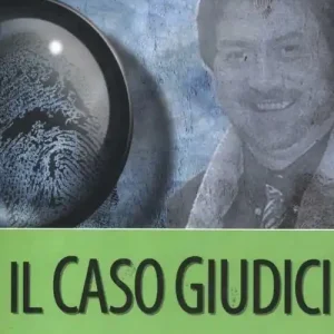 Il caso Giudici. La misteriosa morte del giornalista che indagò sui poteri forti di Francia Più Venduto