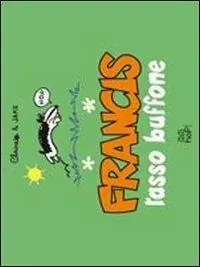 Bestseller Francis, tasso buffone