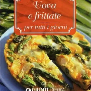 Prezzo Basso Uova e frittate per tutti i giorni