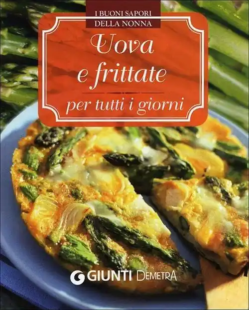Prezzo Basso Uova e frittate per tutti i giorni