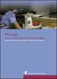 Promozione Passaggi. Storia ed evoluzione del concetto di morte cerebrale