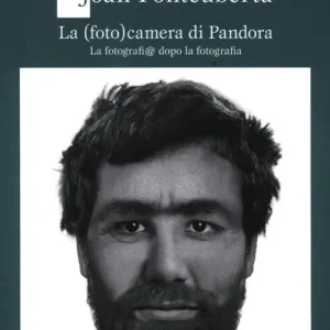 Spedizione Espresso La (foto)camera di Pandora. La fotografi@ dopo la fotografia