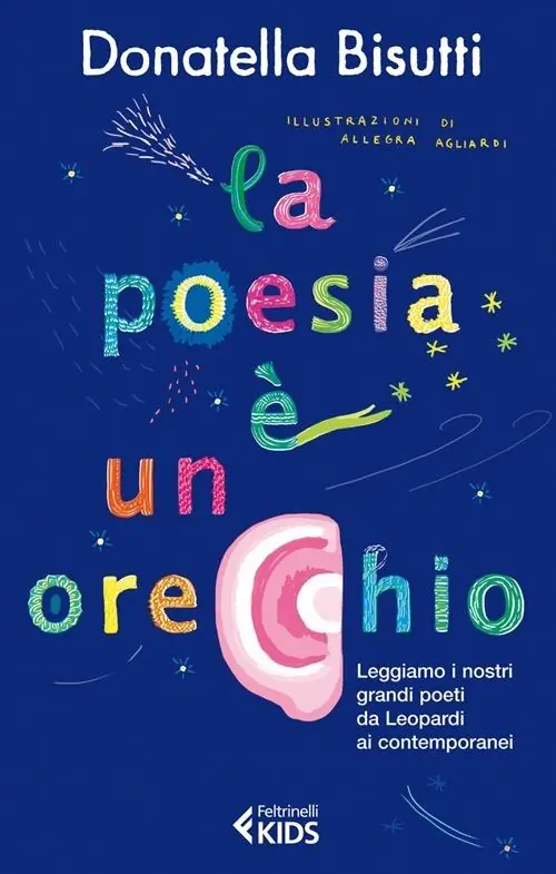 La poesia è un orecchio. Leggiamo i nostri grandi poeti da Leopardi ai contemporanei Offerta Speciale
