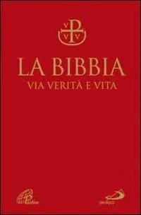 Ordina Subito La Bibbia. Via verità e vita. Nuova versione ufficiale della CEI