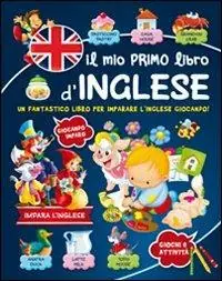 Il mio primo libro d‘inglese Vendita Finale