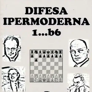 Difesa ipermoderna 1...b6. Ediz. illustrata Esclusivo