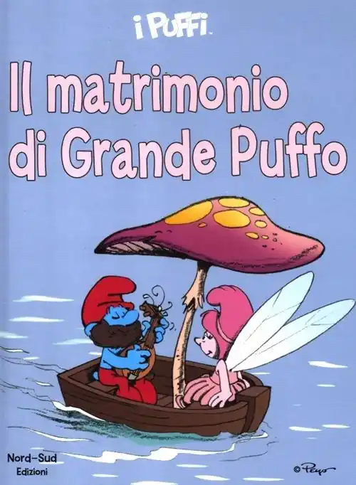 Affare Il matrimonio di grande Puffo. I puffi. Ediz. illustrata
