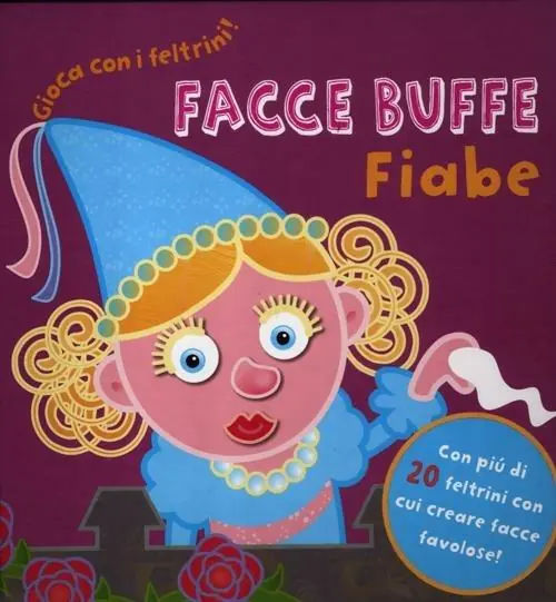 Facce buffe. Fiabe. Gioca con i feltrini! Ediz. illustrata. Con gadget Offerta Limitata