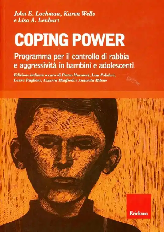 Spedito Oggi Coping power. Programma per il controllo di rabbia e aggressività in bambini e adolescenti. Con CD-ROM