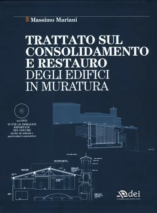 Trattato sul consolidamento e restauro degli edifici in muratura. Con DVD Offerta Del Giorno