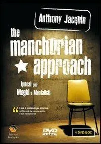 Offerta Del Giorno The manchurian approach. Ipnosi per maghi e mentalisti. DVD