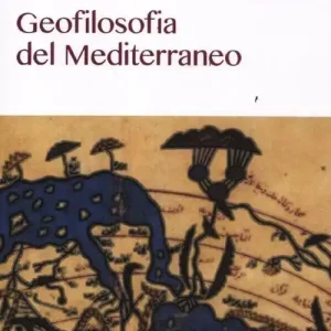 Promozione Esclusiva Geofilosofia del Mediterraneo