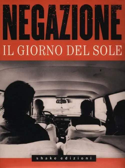 Negazione. Il giorno del sole. Con CD Audio Quantità Limitata