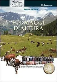 Formaggi d‘altura Scelto Dai Clienti