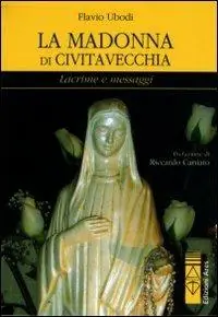 La Madonna di Civitavecchia Offerta Del Giorno
