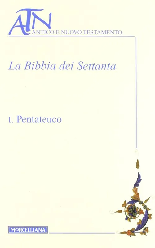 La Bibbia dei Settanta. Testo greco a fronte. Vol. 1 Pentateuco Prezzo Ridotto