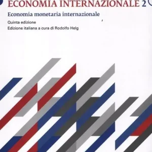 Occasione Economia internazionale. Vol. 2 Economia monetaria internazionale