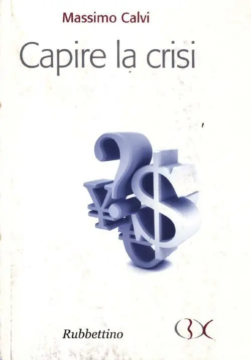 Nuova Collezione Capire la crisi
