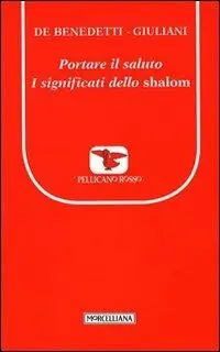 Portare il saluto. I significati dello shalom Saldi