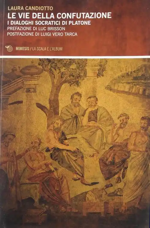 Vie della confutazione. I dialoghi socratici di Platone Popolare