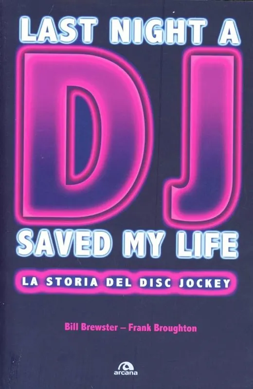 Last night a DJ saved my life. La storia del disc jockey Sconto