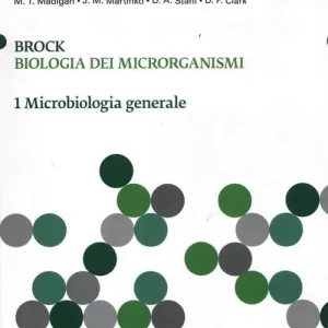 Brock. Biologia dei microrganismi. Ediz. illustrata. Vol. 1 Microbiologia generale Promo Stagionale