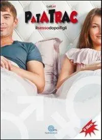 Patatrac. Il sesso dopo i figli Spedizione Espresso
