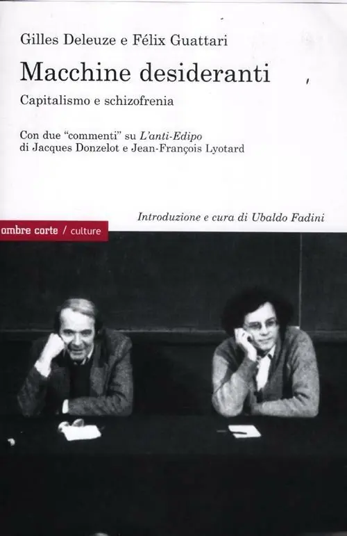 Affare Macchine desideranti. Capitalismo e schizofrenia