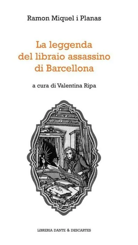 La leggenda del libraio assassino di Barcellona Super Prezzo