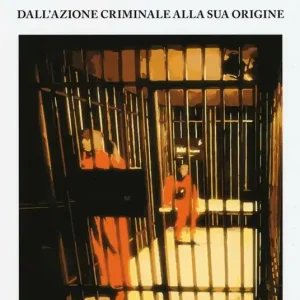 Dall‘azione criminale alla sua origine Pagamento Sicuro