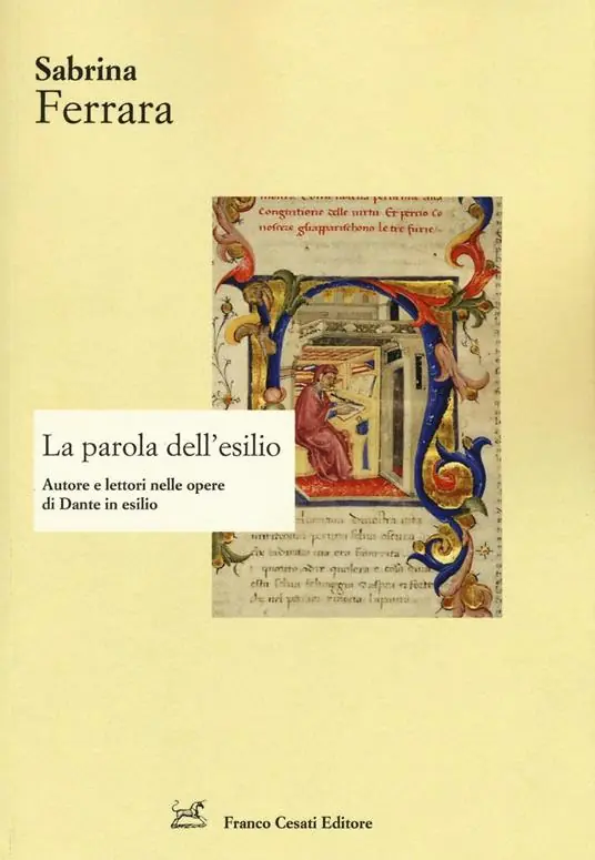 La parola dell‘esilio. Autore e lettori nelle opere di Dante in esilio Pagamento Sicuro