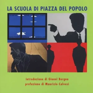 Nuovo Arrivo La scuola di piazza del Popolo