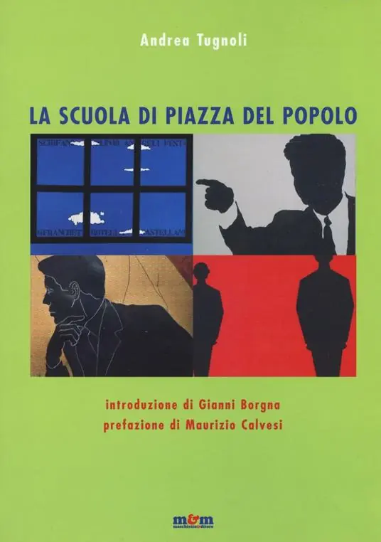 Nuovo Arrivo La scuola di piazza del Popolo