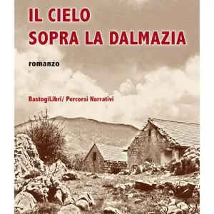 Il cielo sopra la Dalmazia Solo Oggi