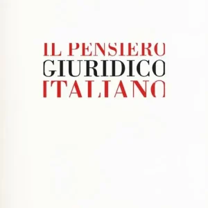 Spedizione Espresso Il pensiero giuridico italiano. Dal Medioevo all‘età contemporanea