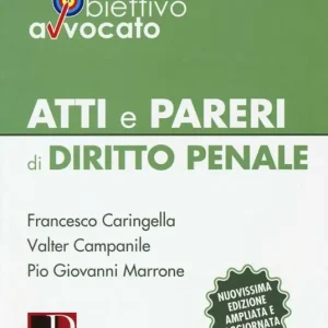 Atti e pareri di diritto penale Di Tendenza