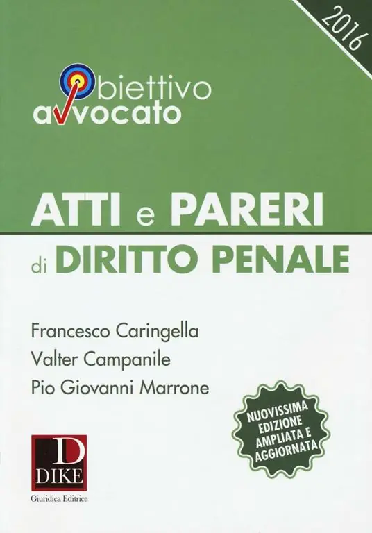 Atti e pareri di diritto penale Di Tendenza