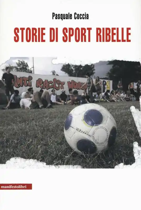 Offerta Speciale Storie di sport ribelle