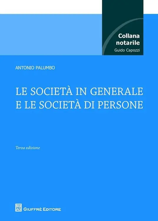 Le società in generale e le società di persone Prezzo Conveniente