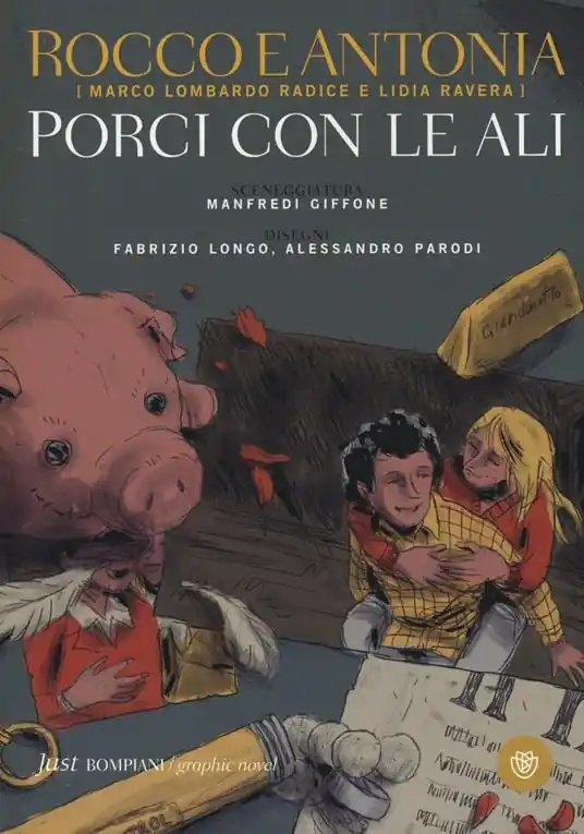 Rocco e Antonia. Porci con le ali. Diario sessuo-politico di due adolescenti Saldi
