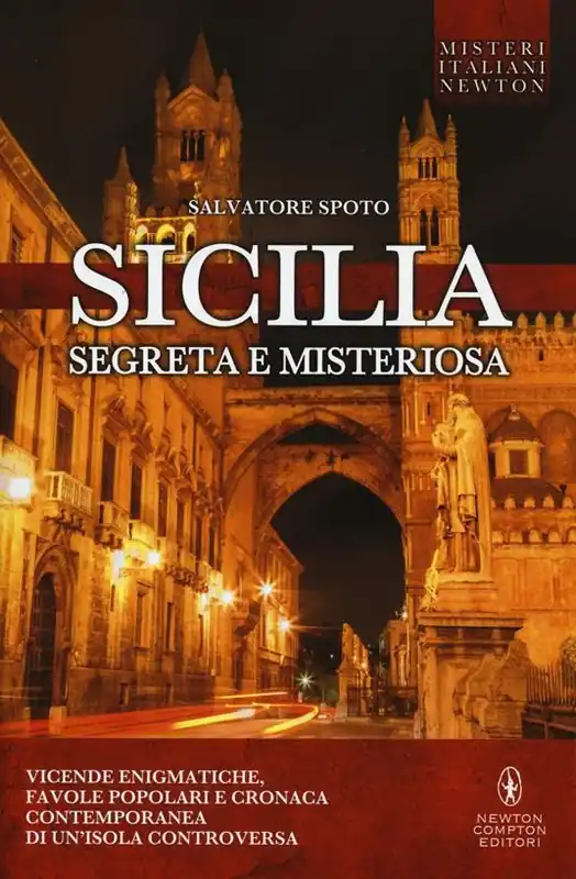 Sicilia segreta e misteriosa Ultimissimo Modello